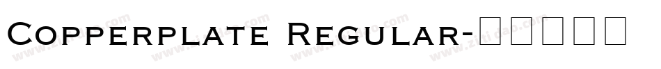 Copperplate Regular字体转换